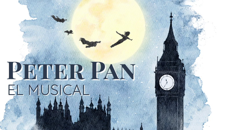 Musical Peter Pan: viernes 28 y sábado 29 de noviembre, compra tus entradas aquí!